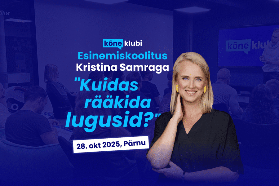 Avaliku esinemise koolitus "Kuidas rääkida lugusid?" - Kristina Samra