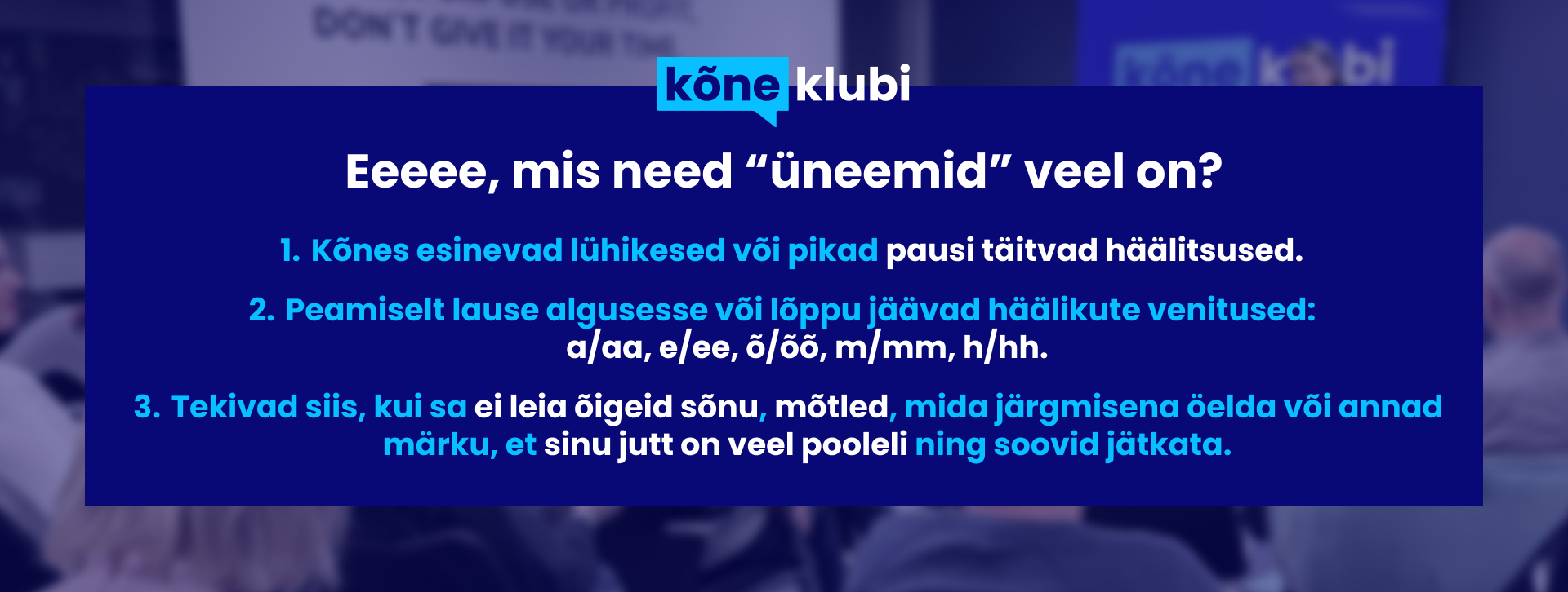 Kõneleja kasutamas üneeme avalikul esinemisel – kuidas teadlikkus aitab neid vähendada.